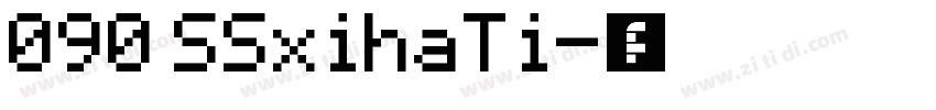 090 SSxihaTi字体转换